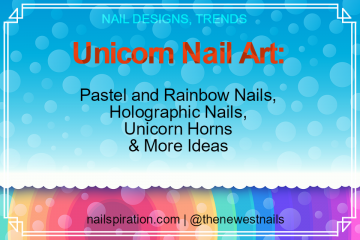 Unicorn Nail Art: Pastel, Rainbow and Holographic Nails, Unicorn Horns